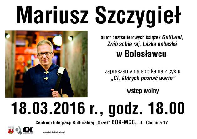 Mariusz Szczygieł w Bolesławcu
